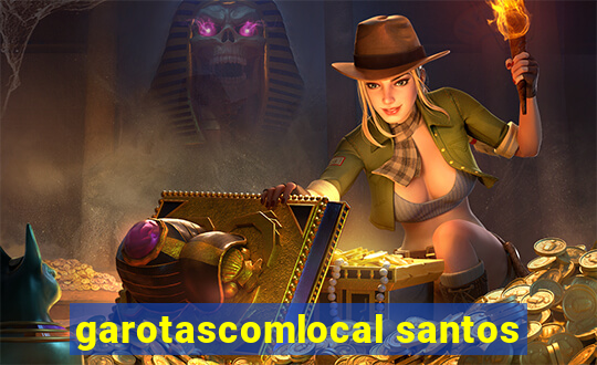 garotascomlocal santos