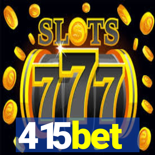 415bet