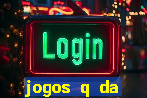 jogos q da dinheiro de verdade
