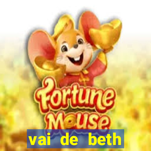 vai de beth gusttavo lima
