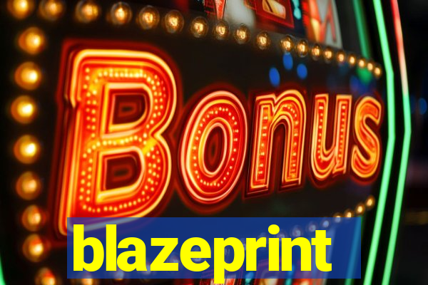 blazeprint