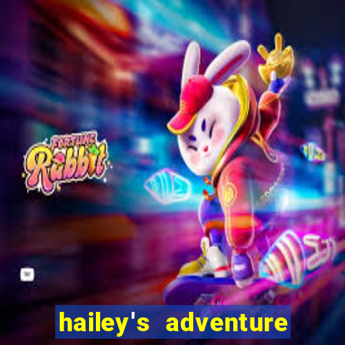 hailey's adventure mod unlimited money
