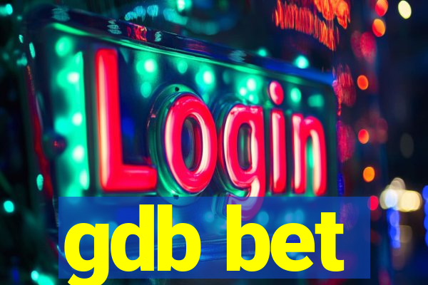 gdb bet