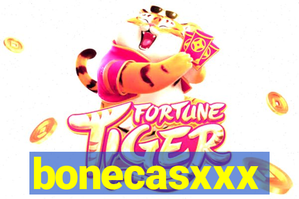 bonecasxxx