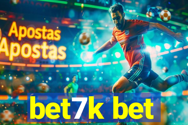 bet7k bet