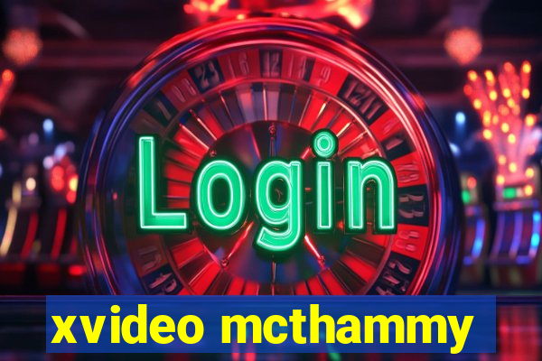 xvideo mcthammy