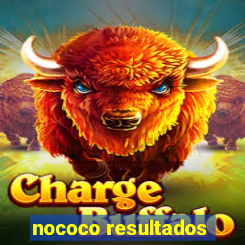 nococo resultados