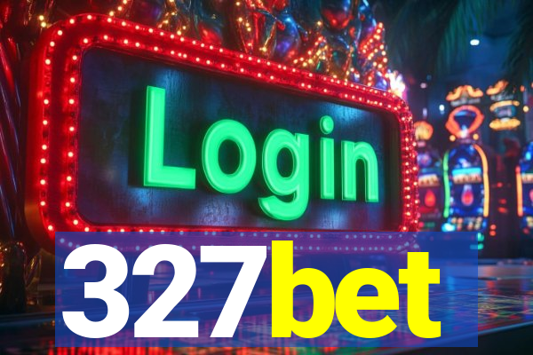 327bet
