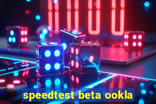 speedtest beta ookla
