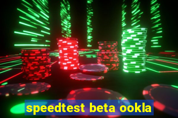 speedtest beta ookla