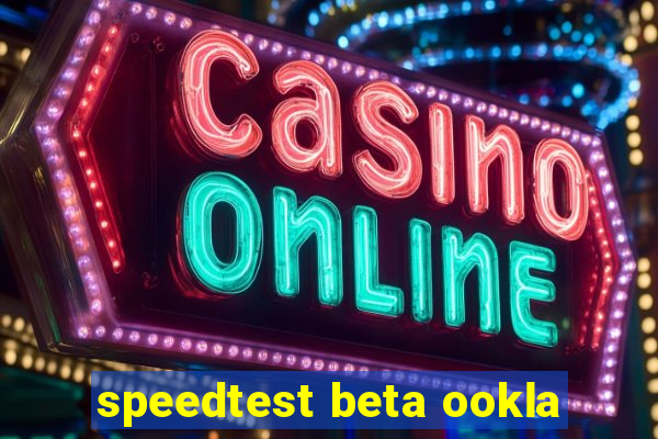speedtest beta ookla