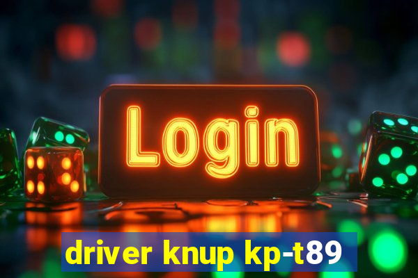 driver knup kp-t89