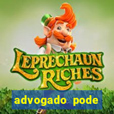 advogado pode patrocinar time de futebol
