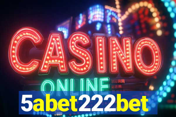 5abet222bet