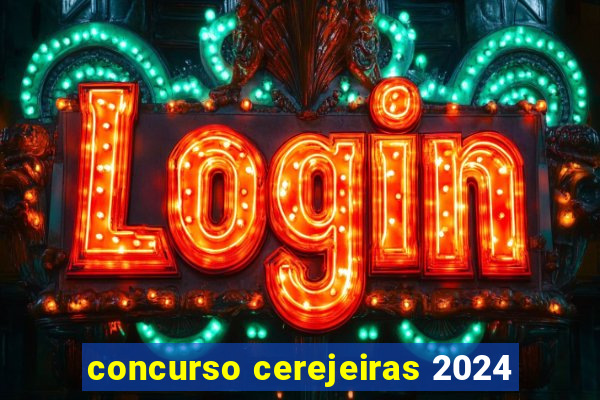 concurso cerejeiras 2024