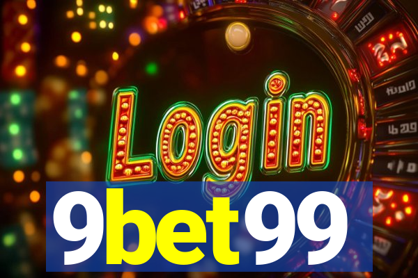 9bet99