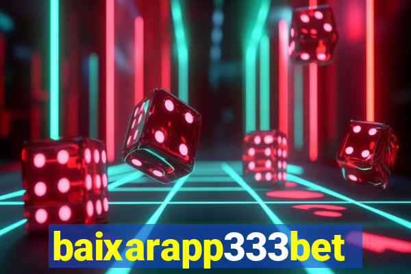baixarapp333bet
