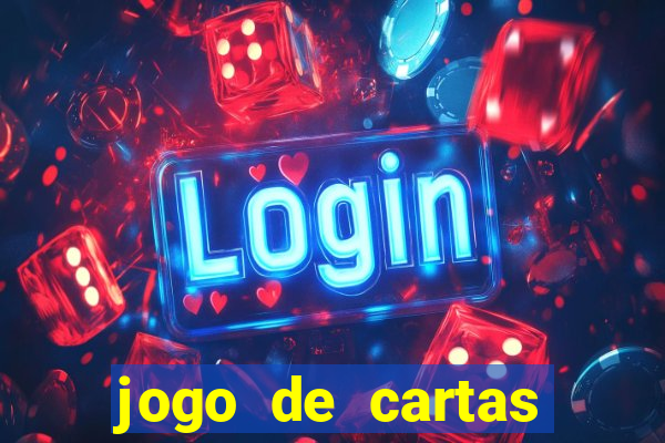 jogo de cartas valendo dinheiro