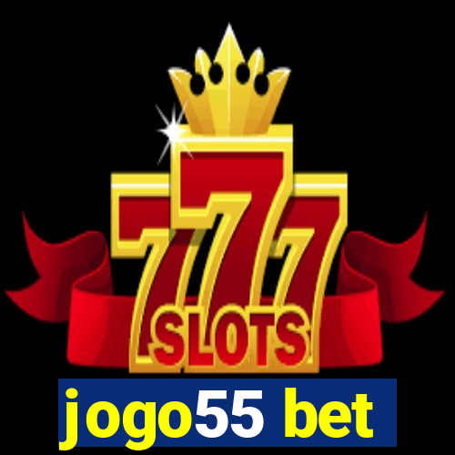 jogo55 bet