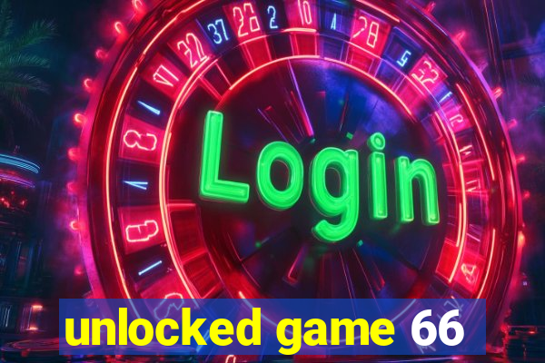 unlocked game 66
