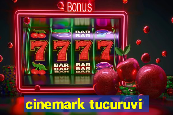 cinemark tucuruvi