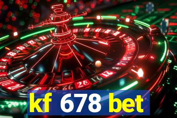 kf 678 bet