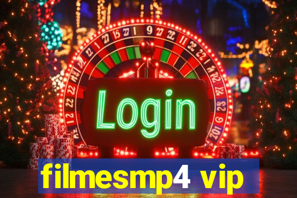 filmesmp4 vip