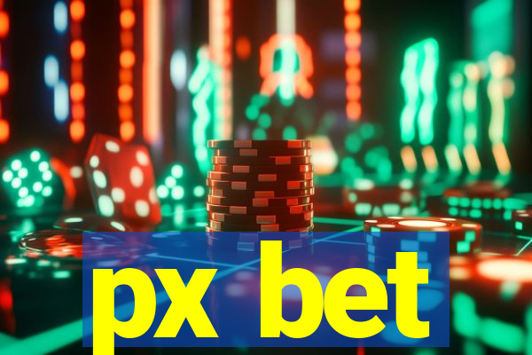 px bet