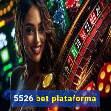 5526 bet plataforma
