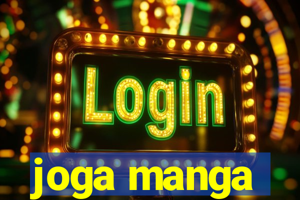 joga manga