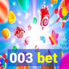 003 bet