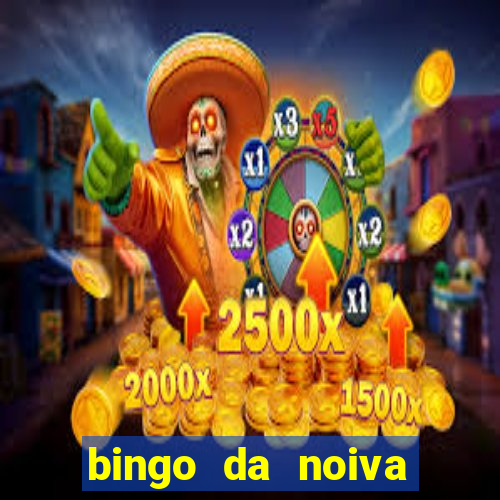 bingo da noiva para imprimir