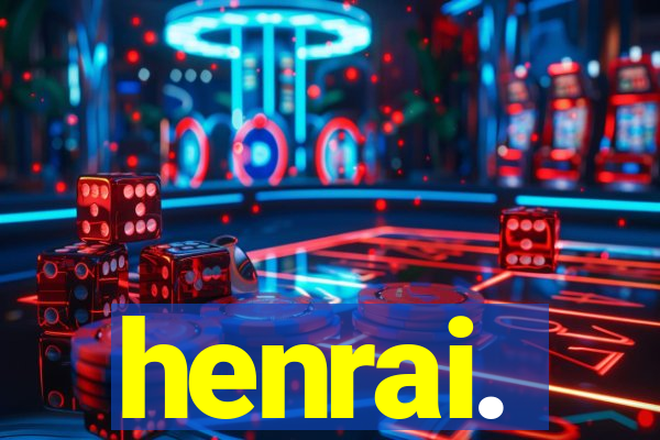 henrai.