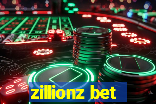 zillionz bet