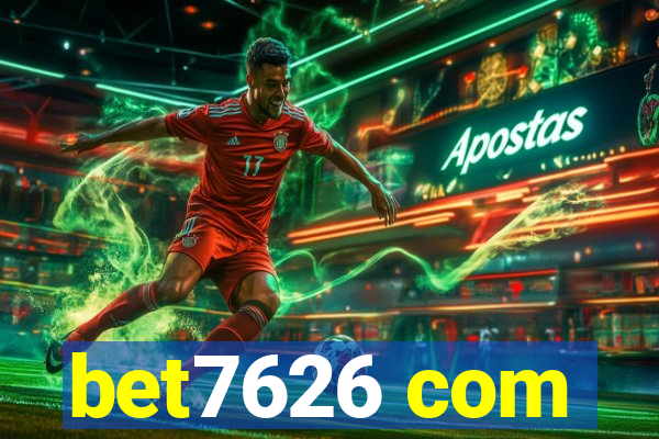 bet7626 com