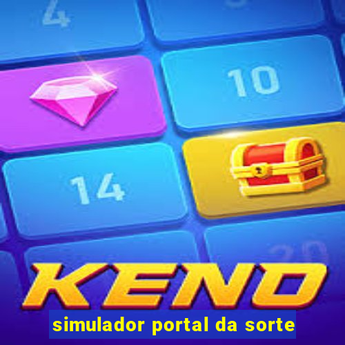 simulador portal da sorte