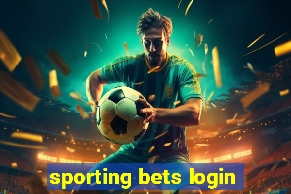 sporting bets login