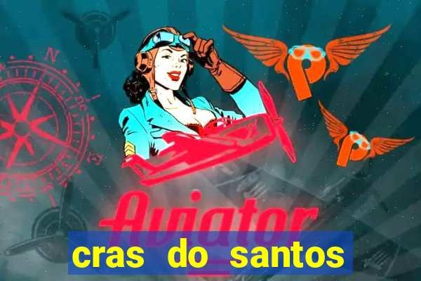 cras do santos dumont aracaju