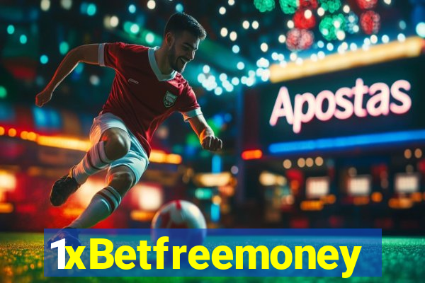 1xBetfreemoney