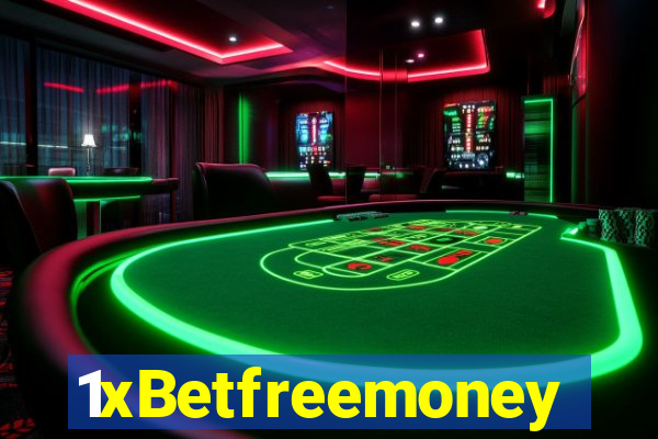 1xBetfreemoney