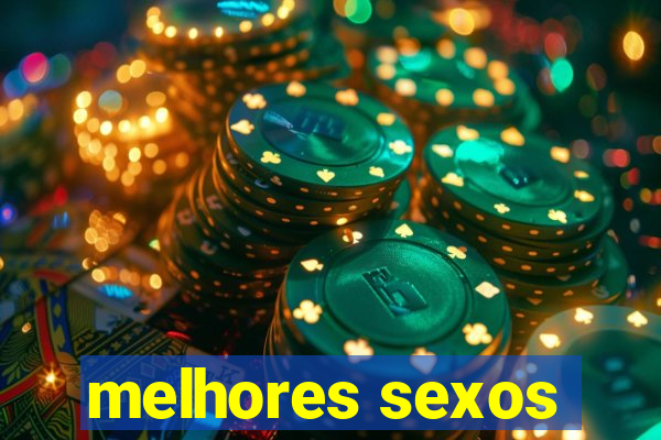 melhores sexos