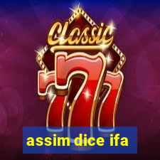 assim dice ifa