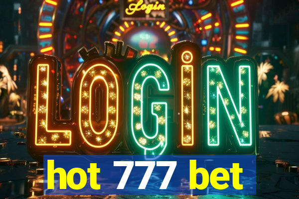 hot 777 bet