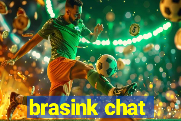brasink chat