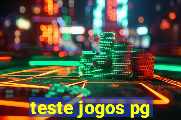 teste jogos pg