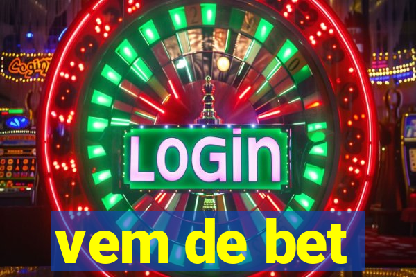vem de bet