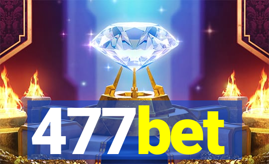 477bet