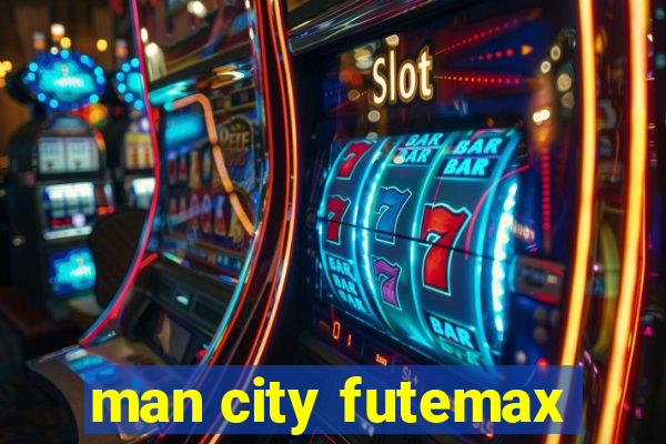 man city futemax