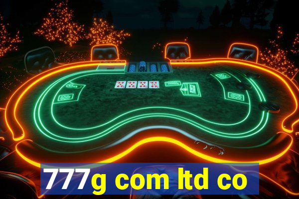 777g com ltd co