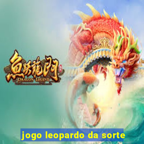 jogo leopardo da sorte